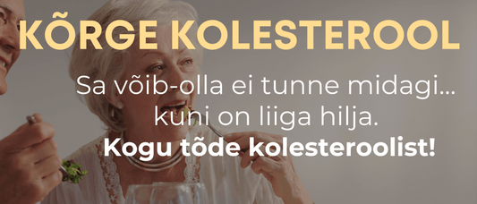 Kõrge kolesterool – keha abihüüd, mitte lihtsalt halb number? - Kontamo