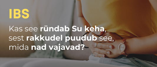 IBS ehk ärritunud soole sündroom