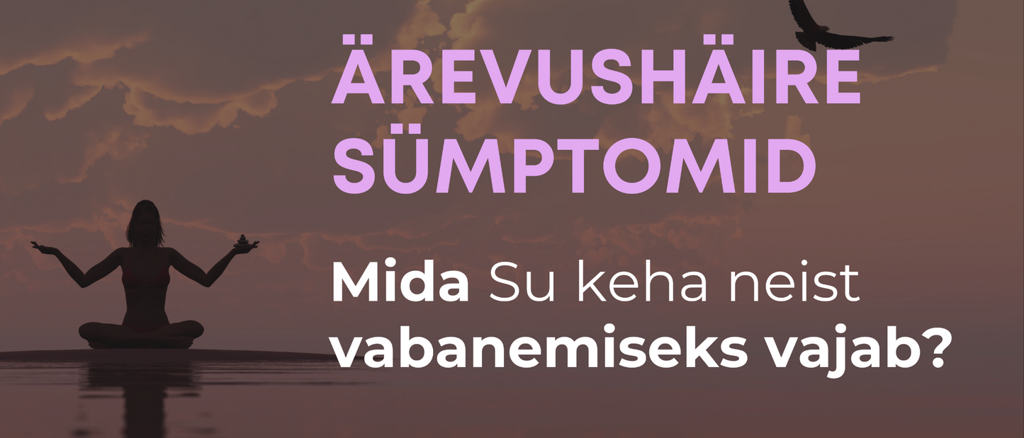 Ärevushäire sümptomid