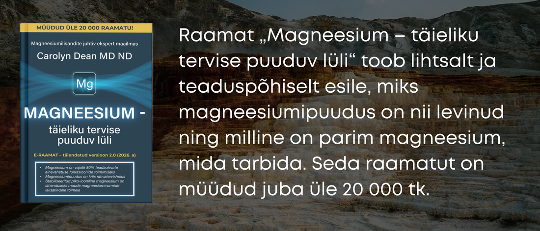 MAGNEESIUM - täieliku tervise puuduv lüli