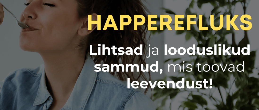 Happerefluks: Põhjalik teejuht põhjustest looduslike lahendusteni - Kontamo