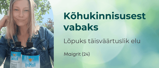 Kõhukinnisusest vabaks - lõpuks täisväärtuslik elu - Kontamo