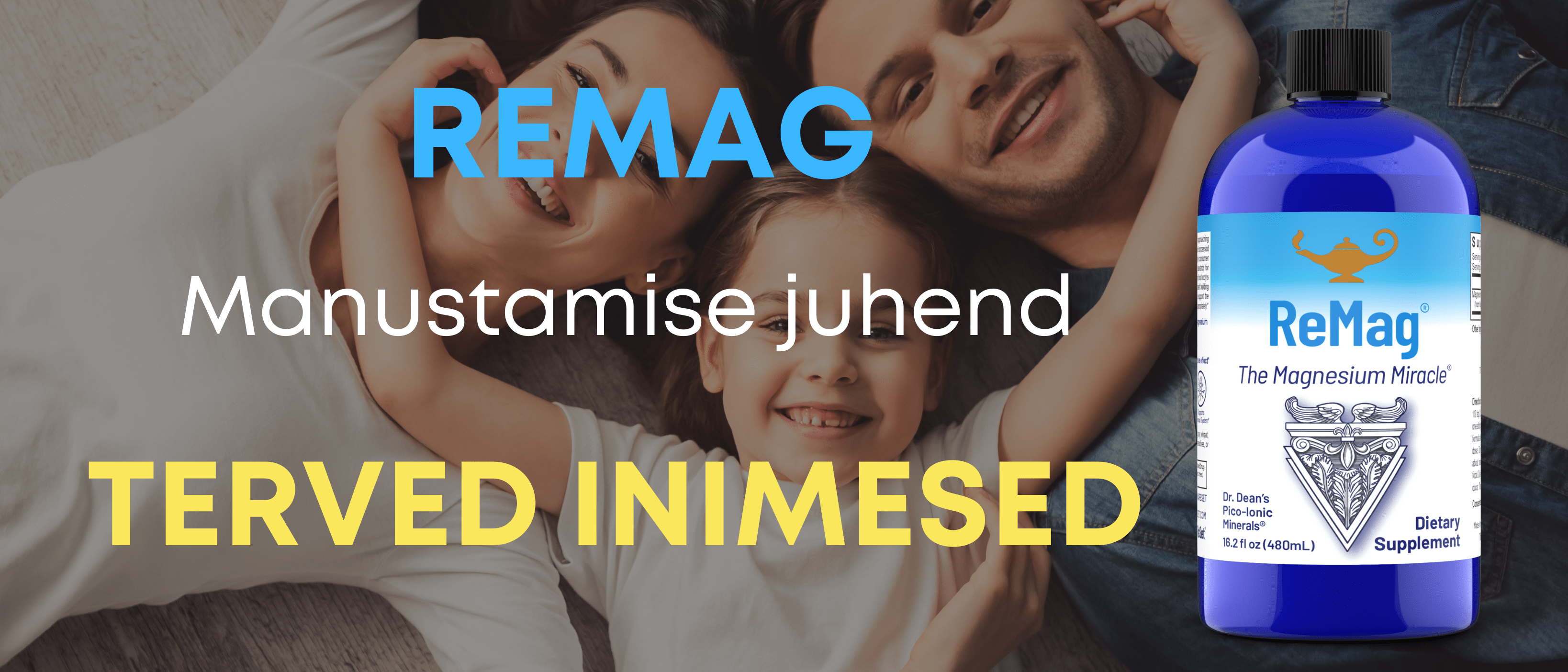 ReMag manustamise juhend - terve inimene – Kontamo