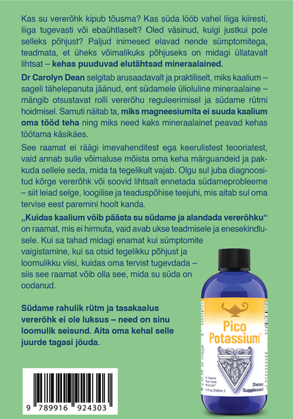 E-raamat: „Kuidas kaalium võib pääasta Su südame ja alandada vererõhku“- Carolyn Dean