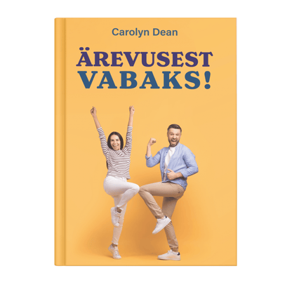 Raamat: „Ärevusest vabaks!“ - Carolyn Dean